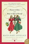Heaven to Betsy/Betsy in Spite of Herself - Maud Hart Lovelace - 9780061999567