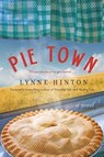 Pie Town - Lynne Hinton - 9780062045102