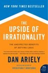 The Upside of Irrationality - Dr. Dan Ariely - 9780062086440