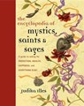 Encyclopedia of Mystics, Saints & Sages - Judika Illes - 9780062098542