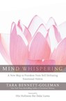 Mind Whispering - Tara Bennett-Goleman - 9780062131317