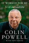 It Worked for ME - Colin L. Powell ; Tony Koltz - 9780062135124
