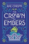 The Crown of Embers - Rae Carson - 9780062190086