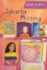 Jakarta Missing - Jane Kurtz - 9780062239266