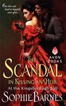 The Scandal in Kissing an Heir: At the Kingsborough Ball - Sophie Barnes - 9780062245175
