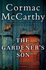 The Gardener's Son - Cormac McCarthy - 9780062287540