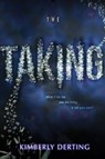 The Taking - Kimberly Derting - 9780062293626