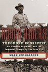 Rough Riders - GARDNER,  Mark Lee - 9780062312082
