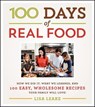 100 Days of Real Food - Lisa Leake - 9780062324092