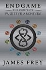 The Complete Fugitive Archives - FREY,  James - 9780062332783