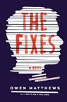 The Fixes - MATTHEWS,  Owen - 9780062336897