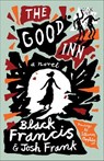 The Good Inn - Black Francis ; Josh Frank - 9780062360083