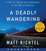A Deadly Wandering -  - 9780062400987