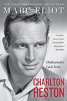 Charlton Heston - Marc Eliot - 9780062420459