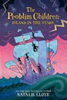 The Problim Children: Island in the Stars - Natalie Lloyd - 9780062428288