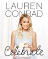 Lauren Conrad Celebrate - Lauren Conrad - 9780062438324