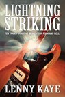 Lightning Striking - Lenny Kaye - 9780062449214
