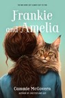 Frankie and Amelia - Cammie McGovern - 9780062463340