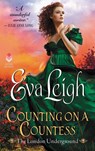Counting on a Countess - Eva Leigh - 9780062499431
