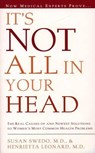 It's Not All in Your Head - Swedo Susan Anderson Swedo - 9780062512871