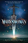 Markswoman - Rati Mehrotra - 9780062564542