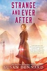 Strange and Ever After - Susan Dennard - 9780062658173