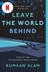 Leave the World Behind - Rumaan Alam - 9780062667649