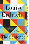 The Sentence - ERDRICH,  Louise - 9780062671134