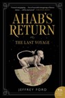 Ahab's Return - Jeffrey Ford - 9780062679031