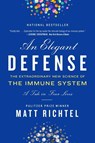 An Elegant Defense - Matt Richtel - 9780062698490