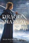 Dragonshadow - Elle Katharine White - 9780062747969