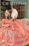 A Duke in Disguise - Cat Sebastian - 9780062820662