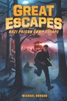 Great Escapes #1: Nazi Prison Camp Escape - Michael Burgan - 9780062860378