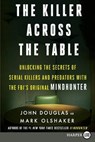 The Killer Across the Table LP - John E. Douglas - 9780062911520