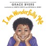 I Am Wonderfully Me - Grace Byers - 9780062976871