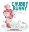 Chubby Bunny - Julie Murphy - 9780063011182