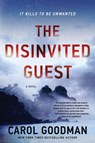The Disinvited Guest - Carol Goodman - 9780063020702