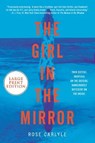 The Girl in the Mirror - CARLYLE,  Rose - 9780063030442