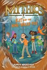 The Mythics #3: Kit and the Nine-Tailed Fox - Lauren Magaziner - 9780063058989