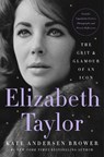 Elizabeth Taylor - Kate Andersen Brower - 9780063067660