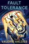 Fault Tolerance - Valerie Valdes - 9780063085893