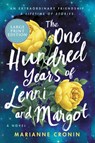 100 YEARS OF LENNI & MARGOT -L - Marianne Cronin - 9780063090620