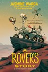 A Rover's Story - Jasmine Warga - 9780063113930