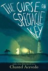 The Curse on Spectacle Key - Chantel Acevedo - 9780063134829