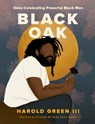 Black Oak - Harold Green III - 9780063135567