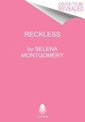 Reckless - Selena Montgomery - 9780063144576
