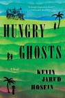 Hungry Ghosts - Kevin Jared Hosein - 9780063213388