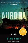 Aurora - David Koepp - 9780063242210