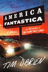 America Fantastica - Tim O'Brien - 9780063318502