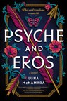 Psyche and Eros - Luna McNamara - 9780063334052